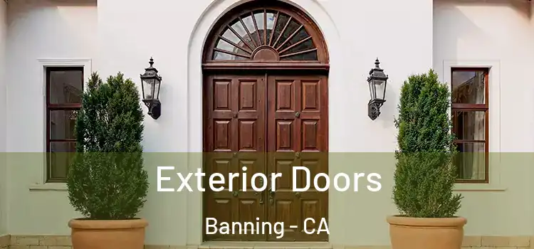 Exterior Doors Banning - CA